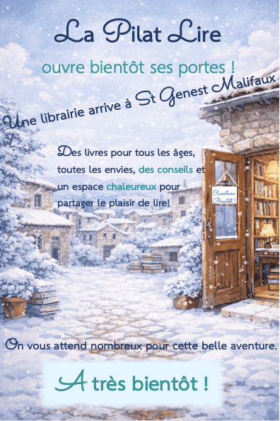 La Librairie LA pilat lire ouvre ses portes&nbsp;bientôt!